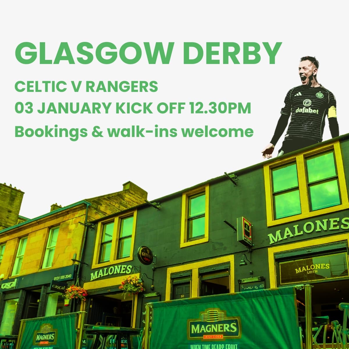 Watch the Glasgow Derby Celtic v Rangers at Malones Leith in January 2026